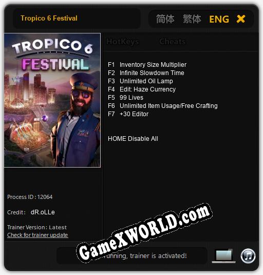 Tropico 6 Festival: Трейнер +7 [v1.4]